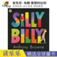 Anthony Browne Silly Billy 安东尼·布朗 傻傻的比利 儿童英语绘本读物 亲子阅读 英文原版进口图书