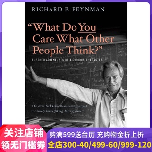 现货英文原版 你好，我是费曼 你干吗在乎别人怎么想？Richard P. Feynman 