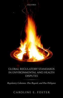 [预订]Global Regulatory Standards in Environmental and Health Disputes 9780198810551