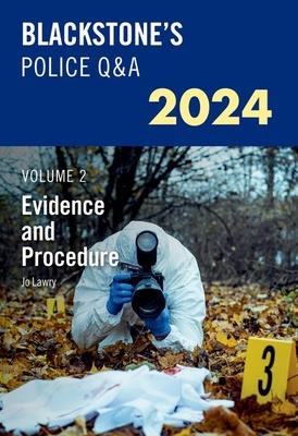 [预订]Blackstone’s Police Q&A’s 2024 Volume 2: Evidence and Procedure 9780198890317