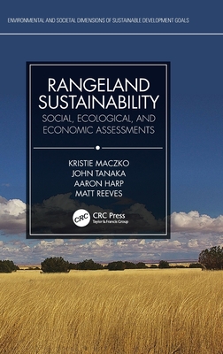 【预订】Rangeland Sustainability: Social, Ecological, and Economic Assessmen 9780367482725