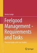 【预订】Feelgood Management - Requirements and Tasks: Practical Guide with C 9783662657935