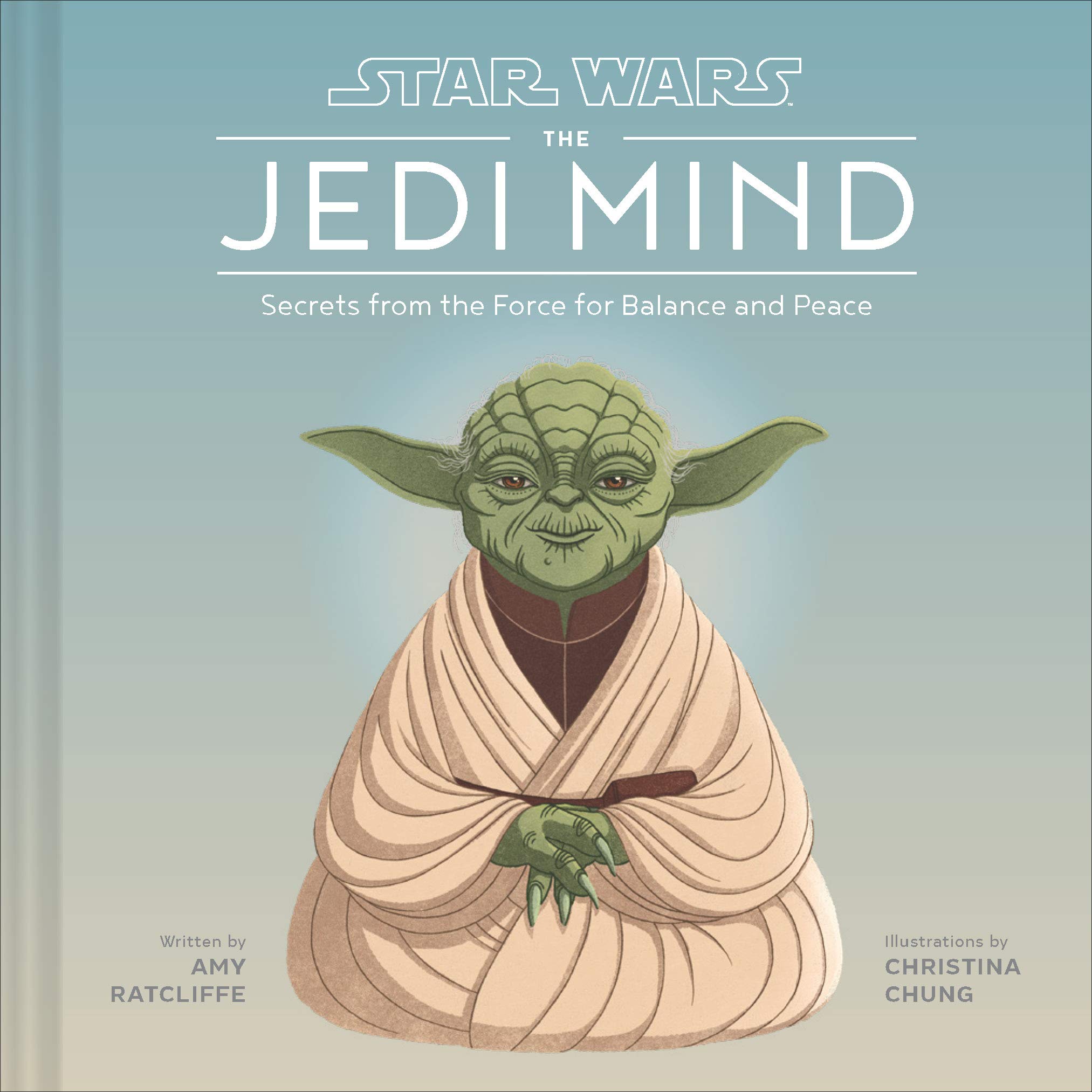 英文原版 星球大战：绝地智慧 Christina Chung 插画 Star Wars: The Jedi Mind: Secrets from the Force for Balance and Peace