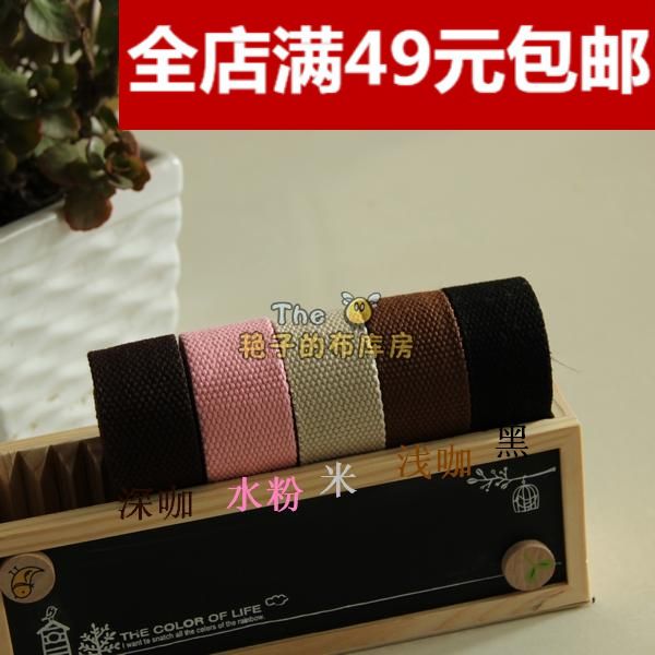 classic DIY Fabric art/Handmade ribbon Backpack straps /3.2CM Thick cotton belt/Colored intoin the Home Fabric , Sew DIY Material,Tools and finished products , Sew DIY Fitting/Accessories/Accessories , Ribbon/Ribbons/Cloth belt category - from Buy2taobao.com to provide professional Taobao agent buy service