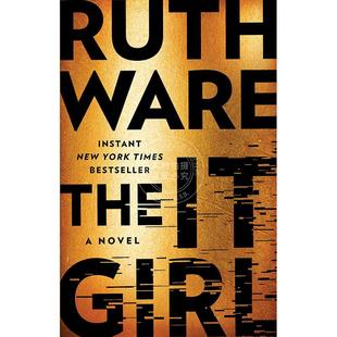 现货 那个女孩 露丝·韦尔 Ruth Ware 惊悚悬疑小说 英文原版 The It Girl