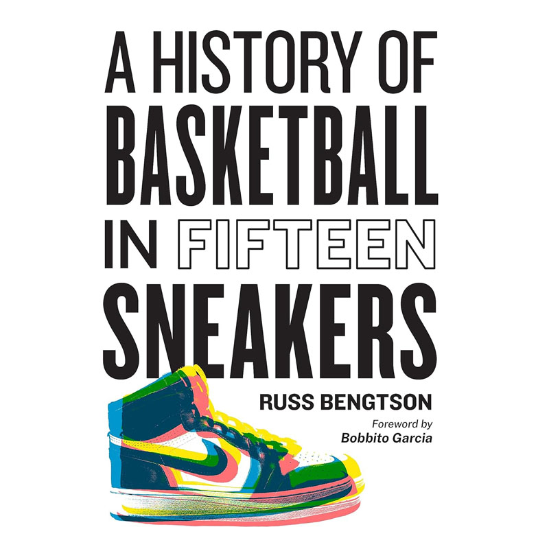 【预售】英文原版A History of Basketball in Fifteen Sneakers十五双运动鞋中的篮球史Workman Publishing Company体育历史书籍