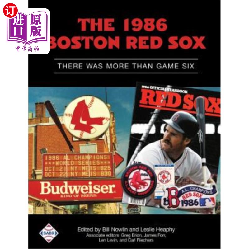 海外直订The 1986 Boston Red Sox: There Was More Than Game Six 1986年波士顿红袜队：第六场比赛不止一场