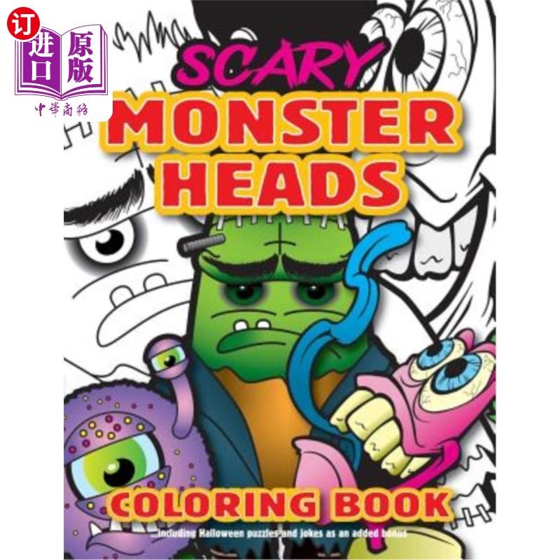 海外直订scary monster heads coloring book: fun kids halloween