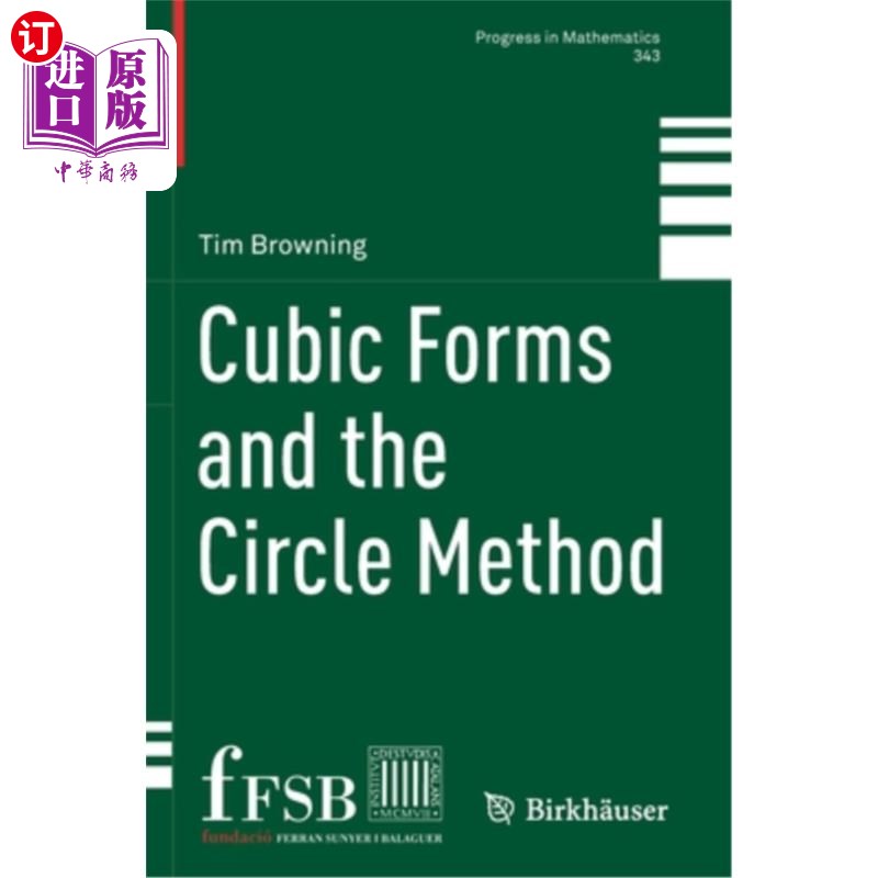 海外直订Cubic Forms and the Circle Method 三次形式和圆法