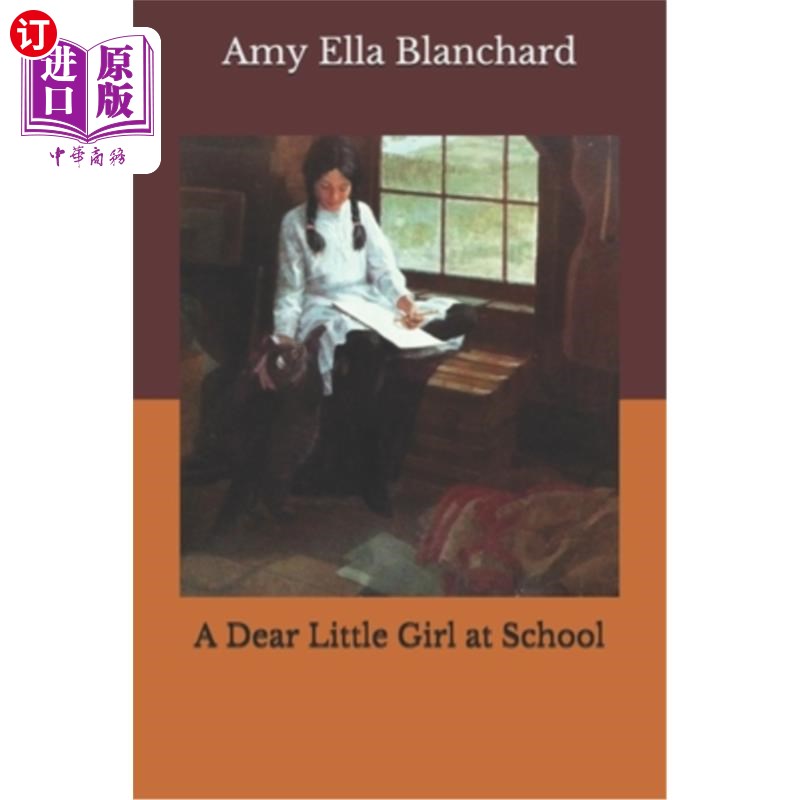 【中商海外直订】a dear little girl at school | 伊