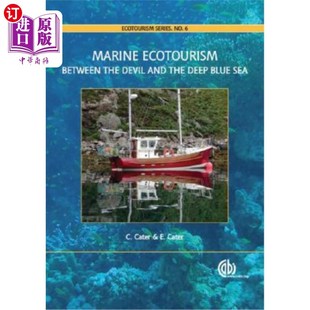 海外直订Marine Ecotourism: Between the Devil and the Deep Blue Sea 海洋生态旅游:魔鬼与深蓝海之间