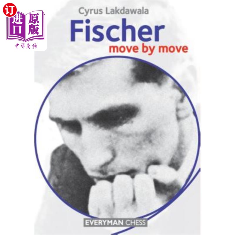 海外直订Fischer: Move by Move 费舍尔:一步一步走