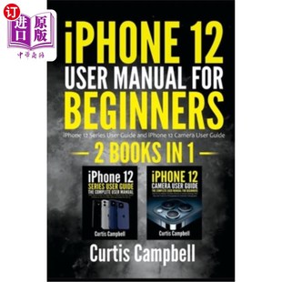 海外直订iPhone 12 User Manual for Beginners: 2 IN1- iPhone 12 Series User Guide and iPho iPhone 12初