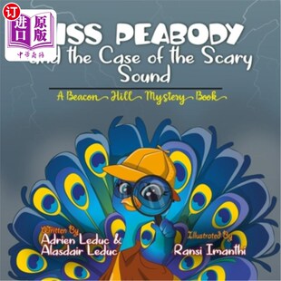 海外直订Miss Peabody and the Case of the Scary Sound 皮博迪小姐和恐怖之声案