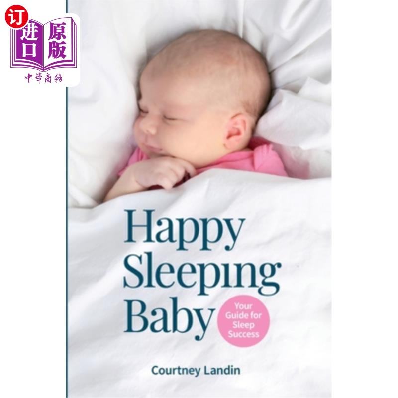 海外直订医药图书Happy Sleeping Baby - Your Guide for Sleep Success 快乐的睡眠宝贝-你的睡眠成功指南