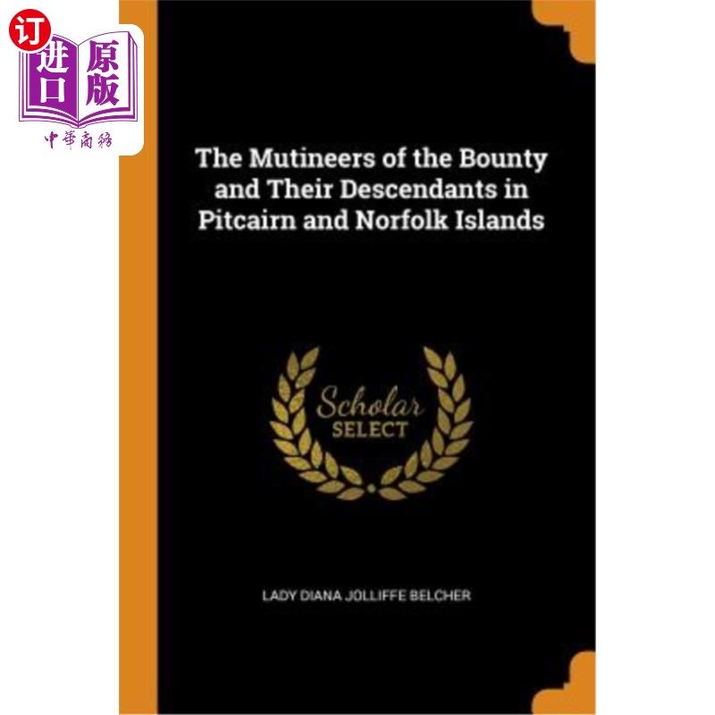【中商海外直订】the mutineers of the bounty and their