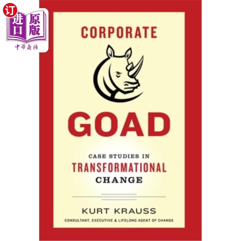 海外直订Corporate Goad: Case Studies in Transformational Change 公司治理：转型变革中的案例研究