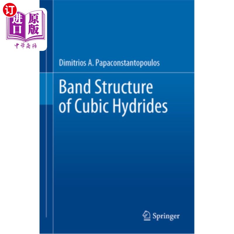 海外直订Band Structure of Cubic Hydrides 立方氢化物的能带结构