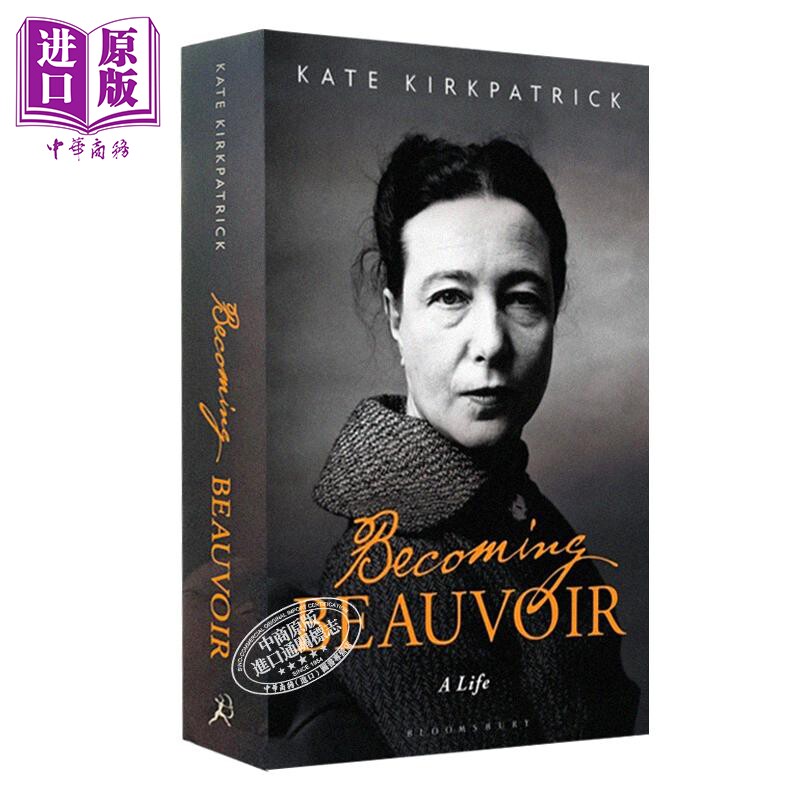 预售成为波伏瓦becomingbeauvoiralife英文原版katekirkpatricksimone