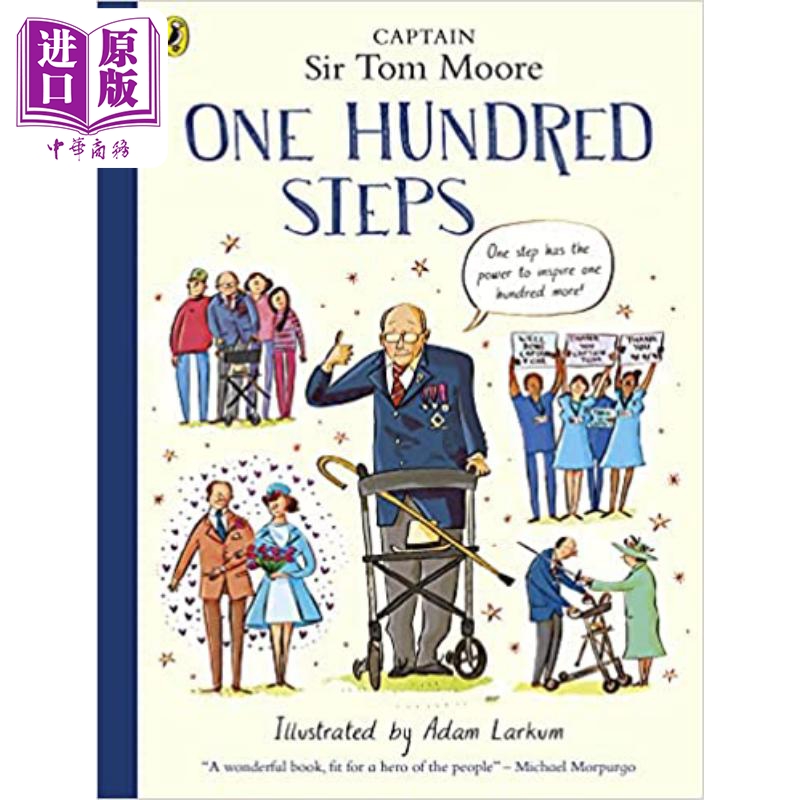 预售 One Hundred Steps The Story of Captain Sir Tom Moore 汤姆摩尔爵士 英文原版儿童绘本 故事绘本 4到6岁【中商原版】
