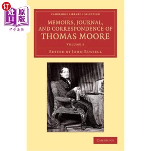 海外直订Memoirs, Journal, and Correspondence of Thomas Moore 托马斯·摩尔的回忆录、日记和信件