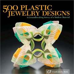 进口原版艺术设计书 500 Plastic Jewerly Designs 500件塑料珠宝