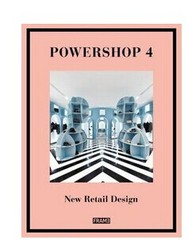 进口原版Powershop 4: New Retail Design有力的店面商铺空间设计