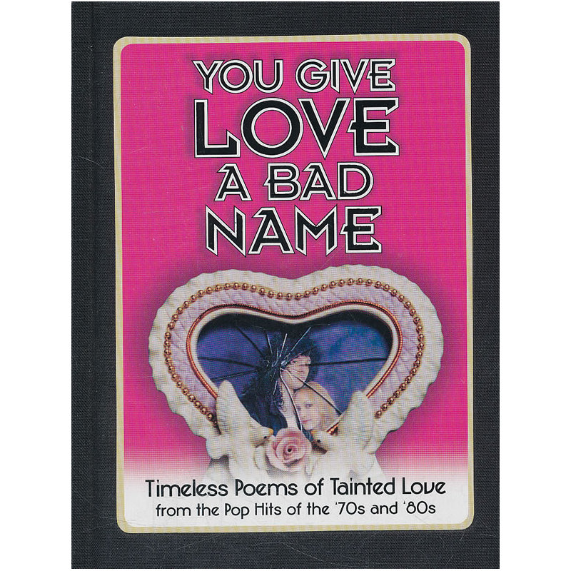 You Give Love A Bad Name(ISBN=9781931686136)在類目 書籍/雜誌/報紙, 進口原版書(含港臺), 生活類原版書中 - 來自Buy2taobao.com提供專業的淘寶代購服務
