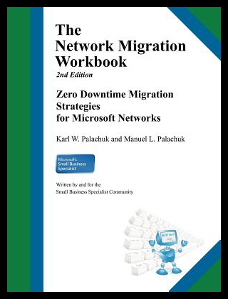 【预售】The Network Migration Workbook: Zero Downtime Mig