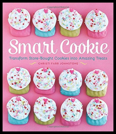 预售smartcookietransformstoreboughtcookiesinto生活类原版书