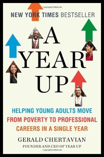 【预售】A Year Up: Helping Young Adults Move from Poverty