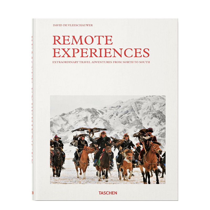 【现货】【TASCHEN】偏远体验：从北到南的非凡旅行冒险 Remote Experiences. 英文原版进口摄影集 善本图书