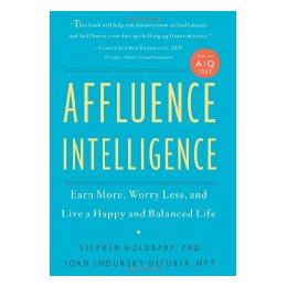 【预售】Affluence Intelligence: Earn More, Worry Less, and