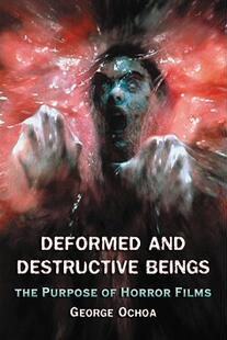 【预售】Deformed and Destructive Beings: The Purpose of