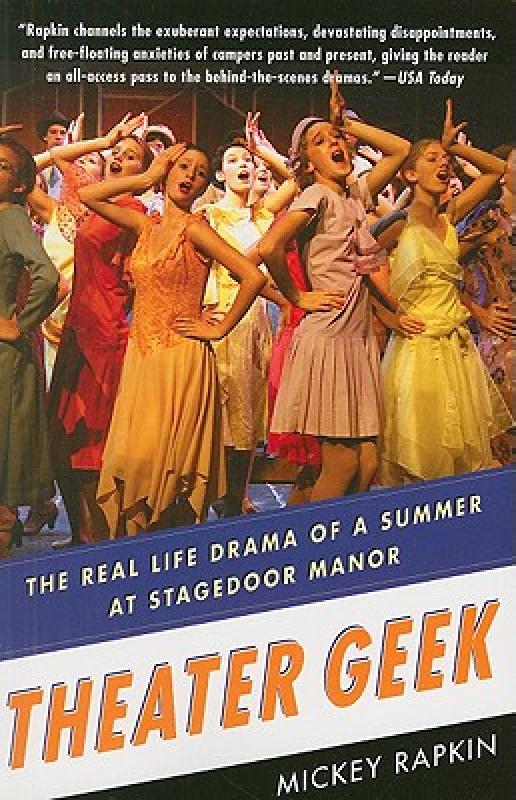 【预售】Theater Geek: The Real Life Drama of a Summer at