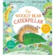 精装 The Woolly Bear Caterpillar 英文原版绘本 Julia Donaldson 【上海外文书店】