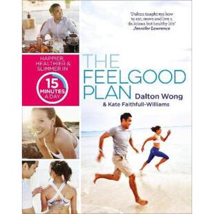 预订The Feelgood Plan:Happier, Healthier and Slimmer in 15 Minutes a Day