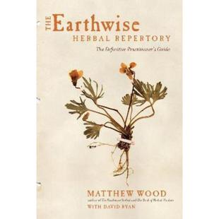 预订The Earthwise Herbal Repertory:The Definitive Practitioner's Guide