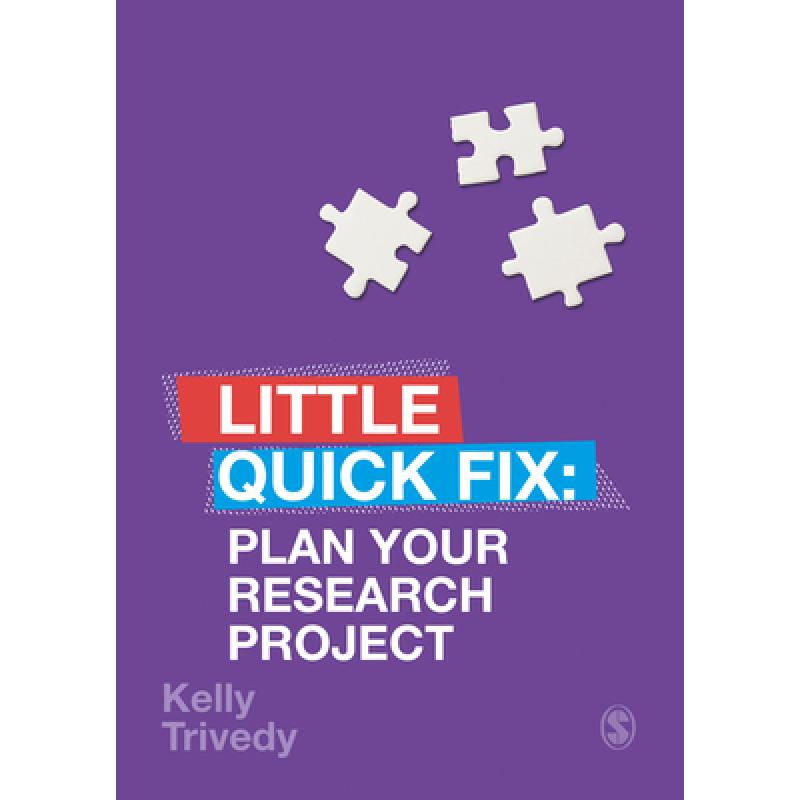 【4周达】Plan Your Research Project: Little Quick Fix (1) [9781529741360]