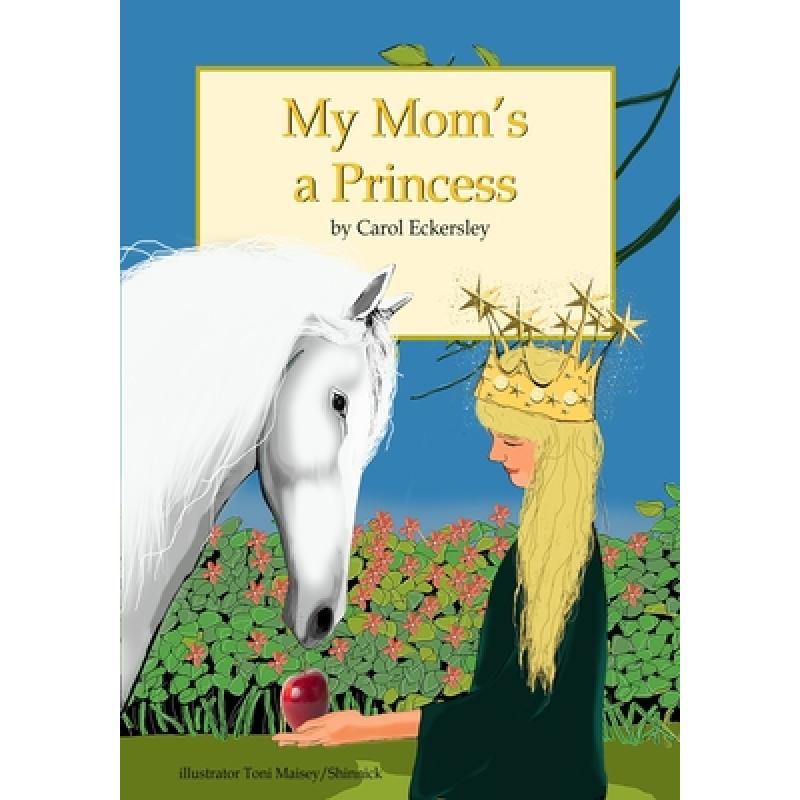 【4周达】My Mom's A Princess [9781732895720]