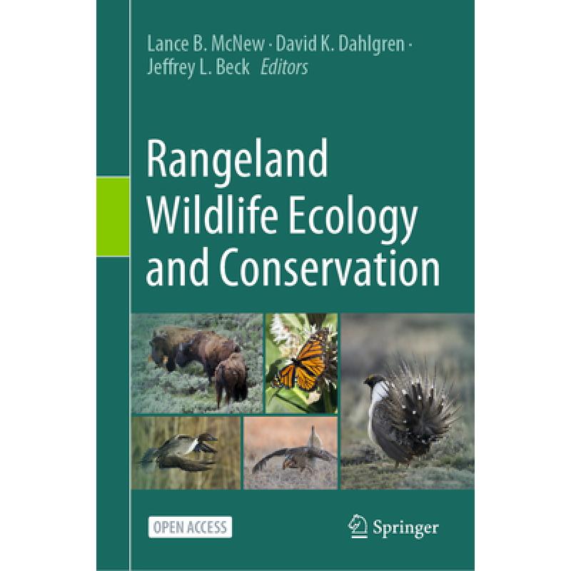 【4周达】Rangeland Wildlife Ecology and Conservation [9783031340369]