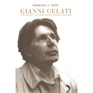 【4周达】Gianni Celati: The Craft of Everyday Storytelling [9780802047724]