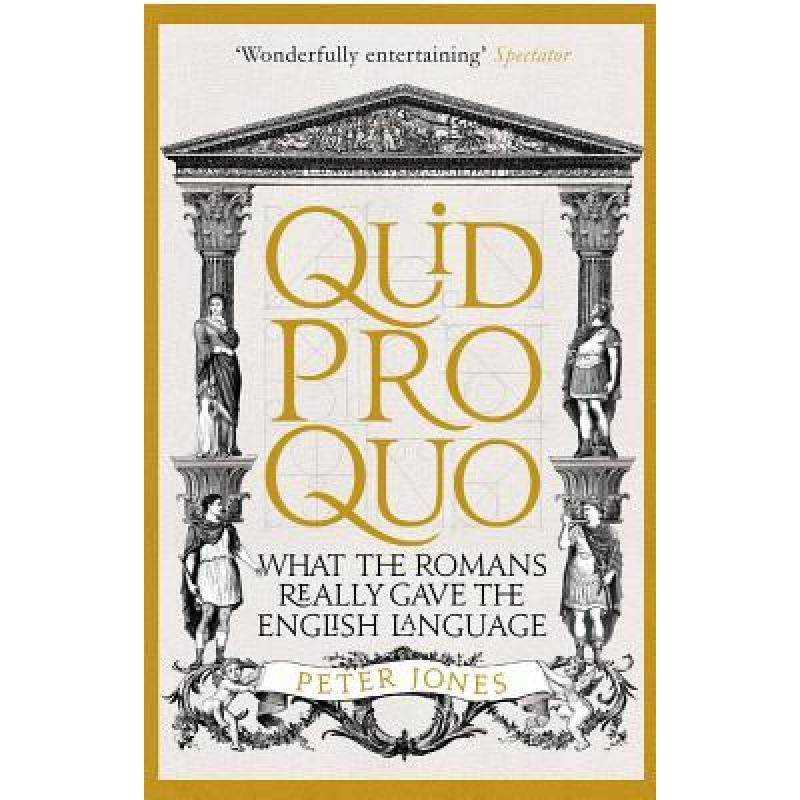 预订 quid pro quo: what the romans really. [9781782399339]