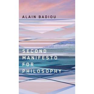 【4周达】Second Manifesto For Philosophy [Wiley哲学] [9780745648613]