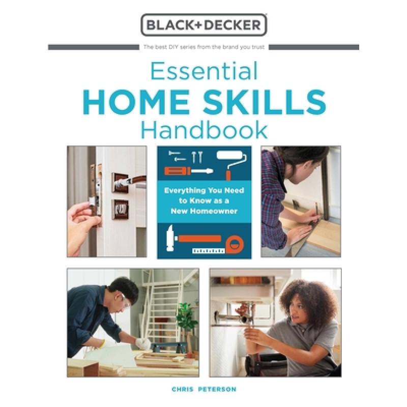 【4周达】Essential Home Skills Handbook: Everything You Need to Know as a New Homeowner [9780760373255]