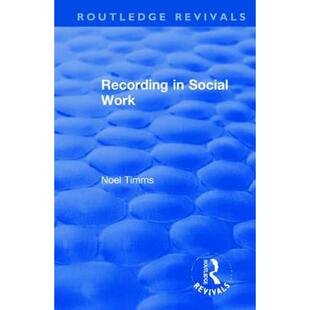 【4周达】RECORDING IN SOCIAL WORK - TIMMS (R [9781138364486]