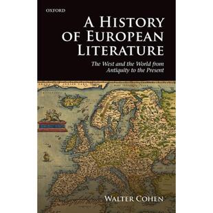 【4周达】A History of European Literature: The West and the World from Antiquity to the Present [9780198732679]