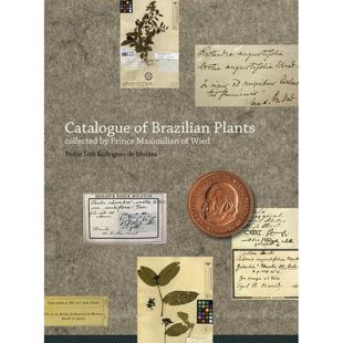 预订 Catalogue of Brazilian Plants Collected by Prince Maximilian of Wied [9789072619891]