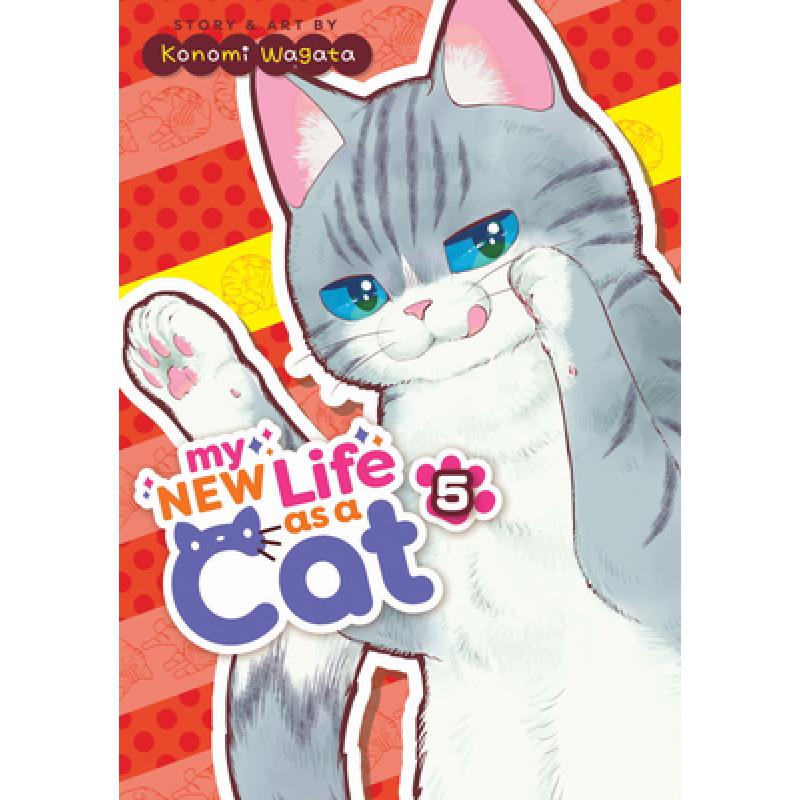 【4周达】My New Life as a Cat Vol. 5 [9798888431597]