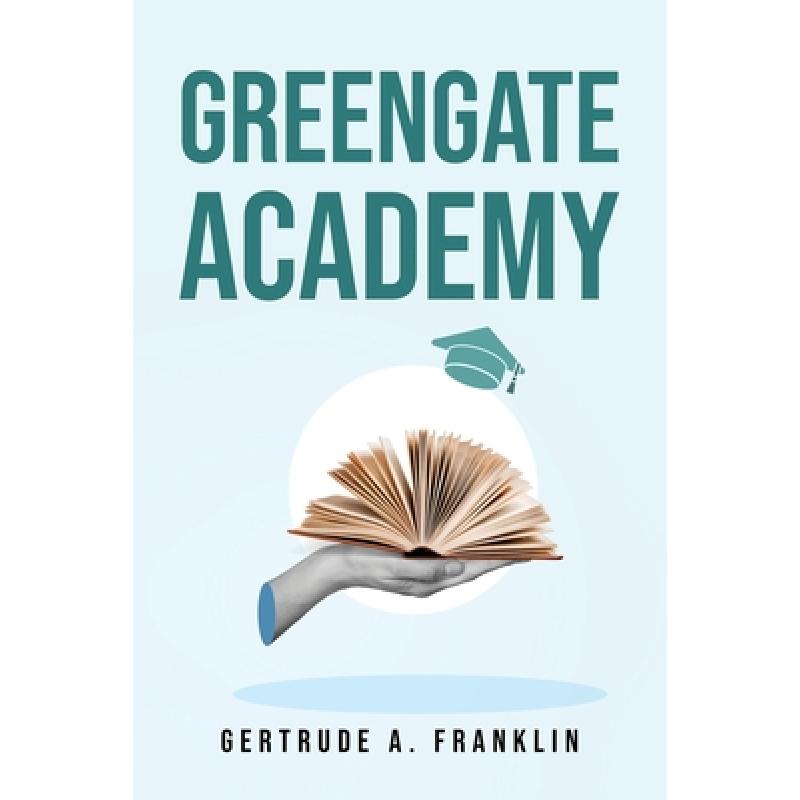 【4周达】Greengate Academy [9781805091134]